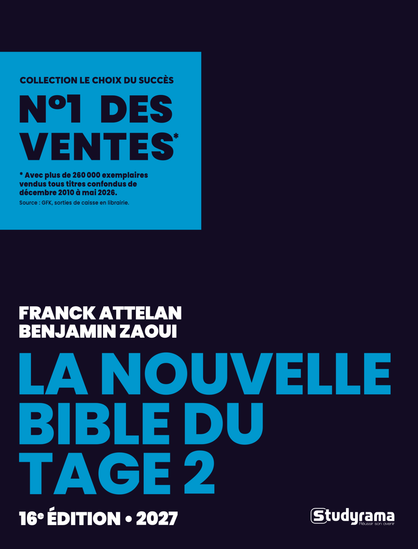 La Nouvelle Bible du TAGE 2 — Franck Attelan & Benjamin Zaoui